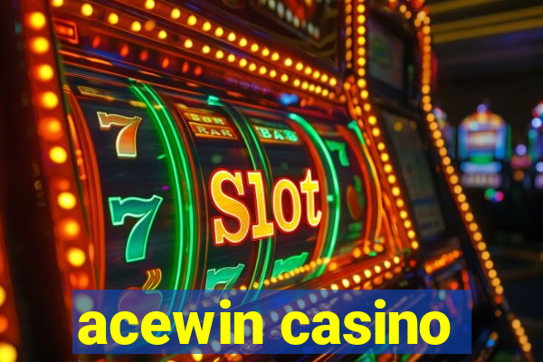 acewin casino